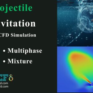 Projectile Cavitation (3D) CFD Simulation